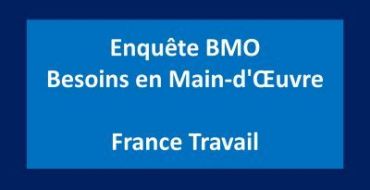 France Travail : enquête « Besoins en main-d’œuvre » 2027